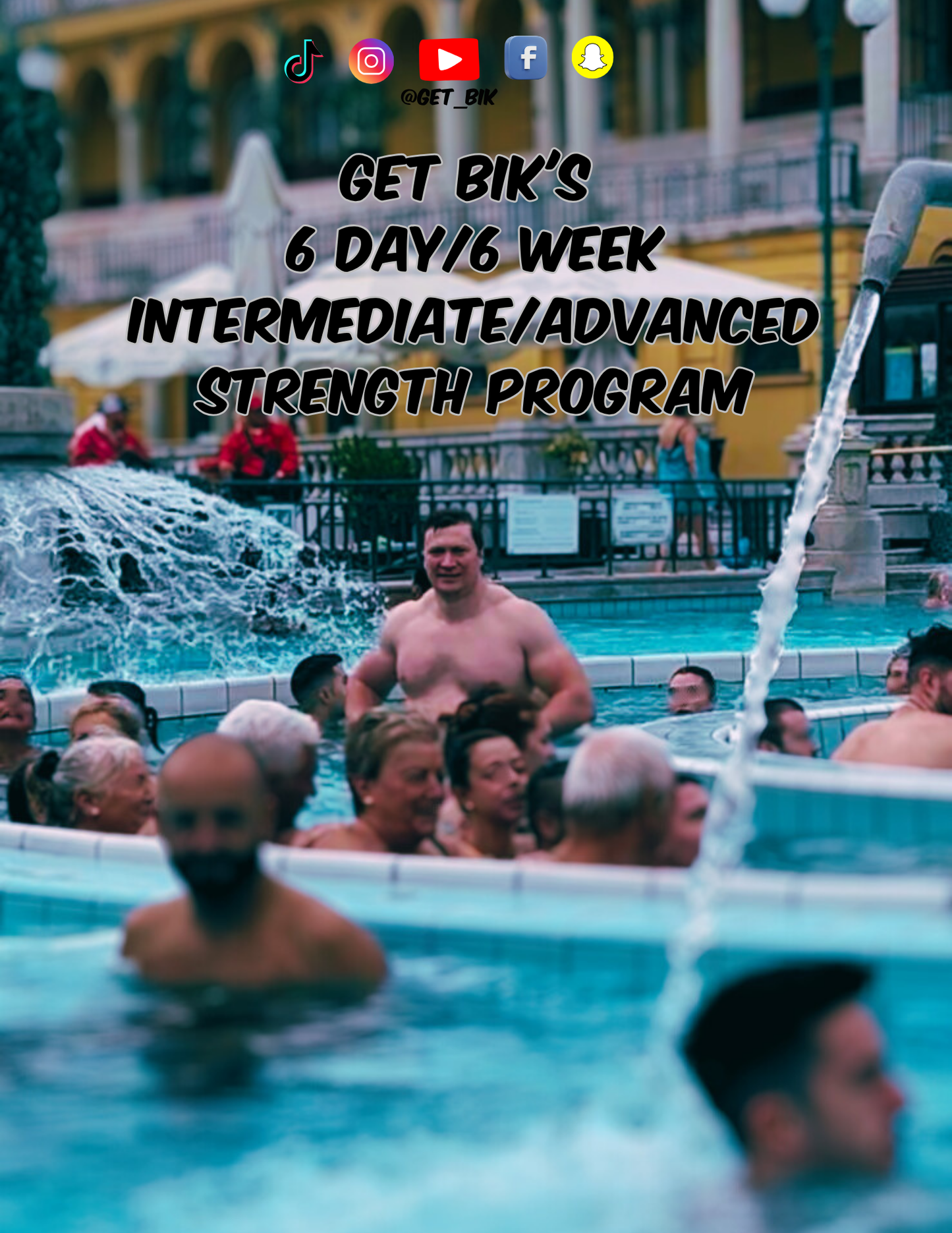 6 DAY 6 WEEK INTERMEDIATE/ADVANCED STRENGTH PROGRAM